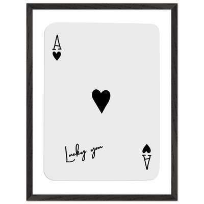 Lucky You Ace of Hearts Poker Card Print - Framed Wall Art, Eco-Friendly Wood Frame in Black, White, or Natural - Vibrantwalls