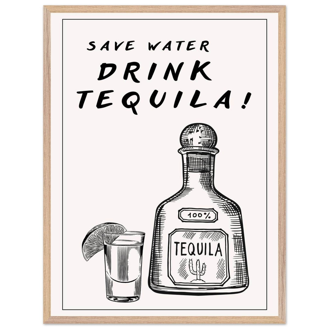 Save Water Drink Tequila Fun Bar - Vibrantwalls