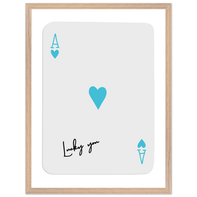 Ace of Hearts Poker Card Print - 'Lucky You' Framed Art, Eco-Friendly Wood Frame in Custom Finish - Vibrantwalls