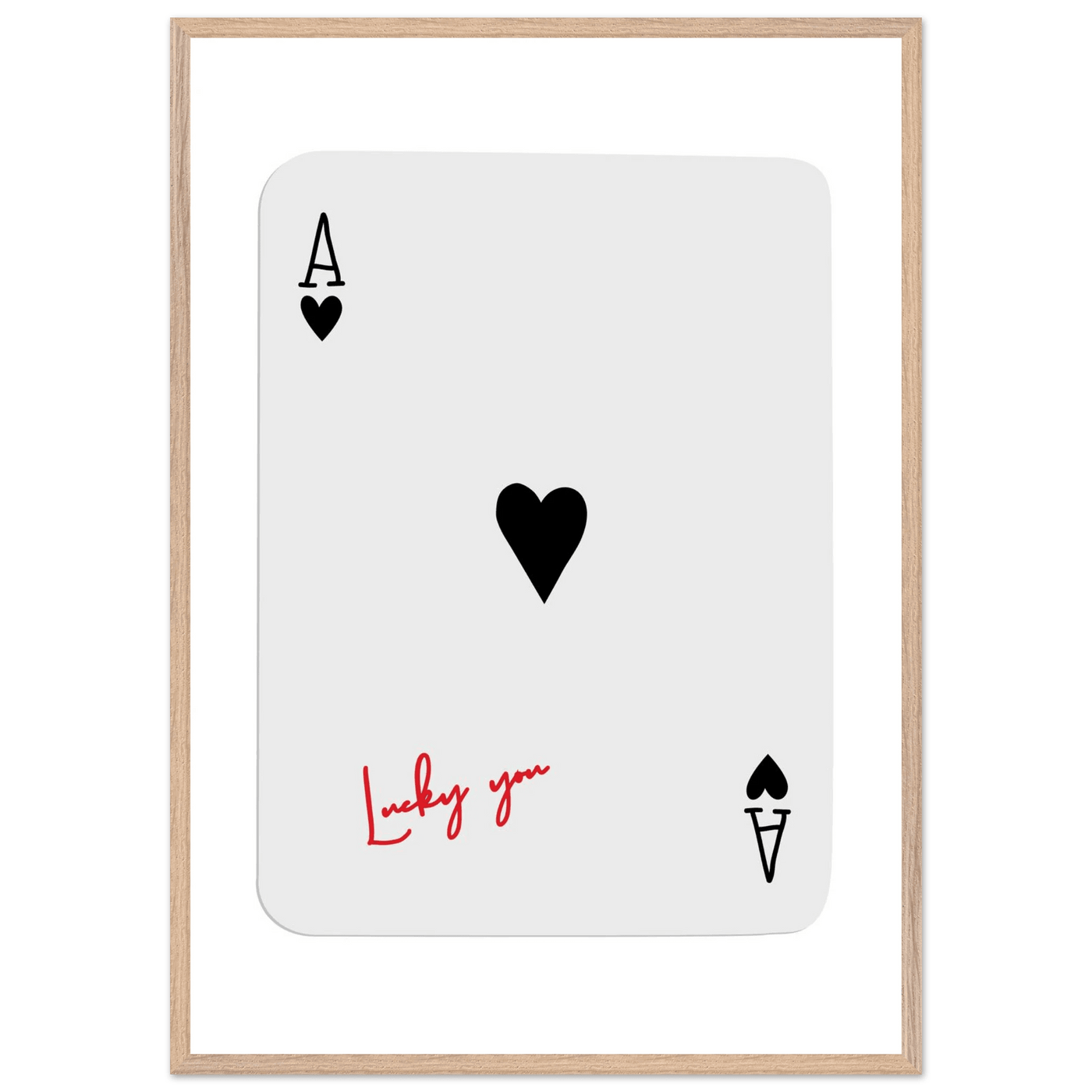 Lucky Ace of Hearts Framed Poster - Modern Poker Card Art, Eco-Friendly Wood Frame in Your Choice of Style - Vibrantwalls
