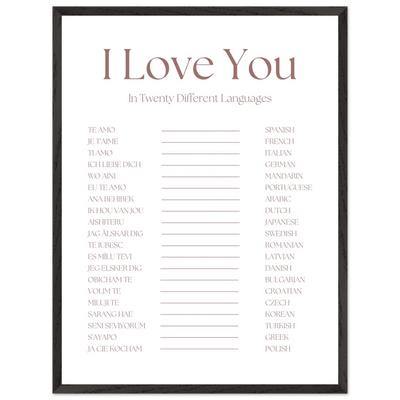 I Love You in 20 Languages - Mounted Framed Art Print, Eco-Friendly Wood Frame in Your Choice of Style - Vibrantwalls