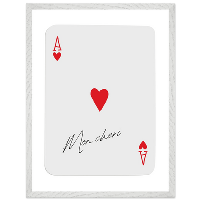 Ace of Hearts 'Mon Cheri' Art Print - Elegant Framed Poster, Eco-Friendly Wood Frame - Vibrantwalls