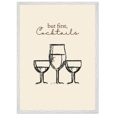 But First Cocktails - Vibrantwalls