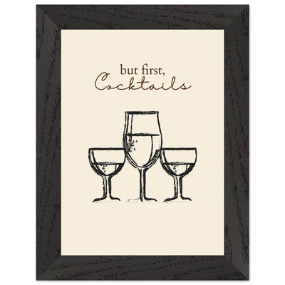 But First Cocktails - Vibrantwalls