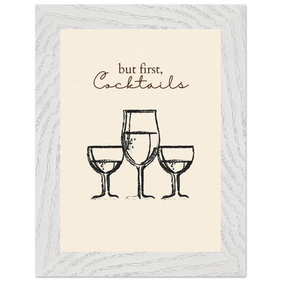 But First Cocktails - Vibrantwalls