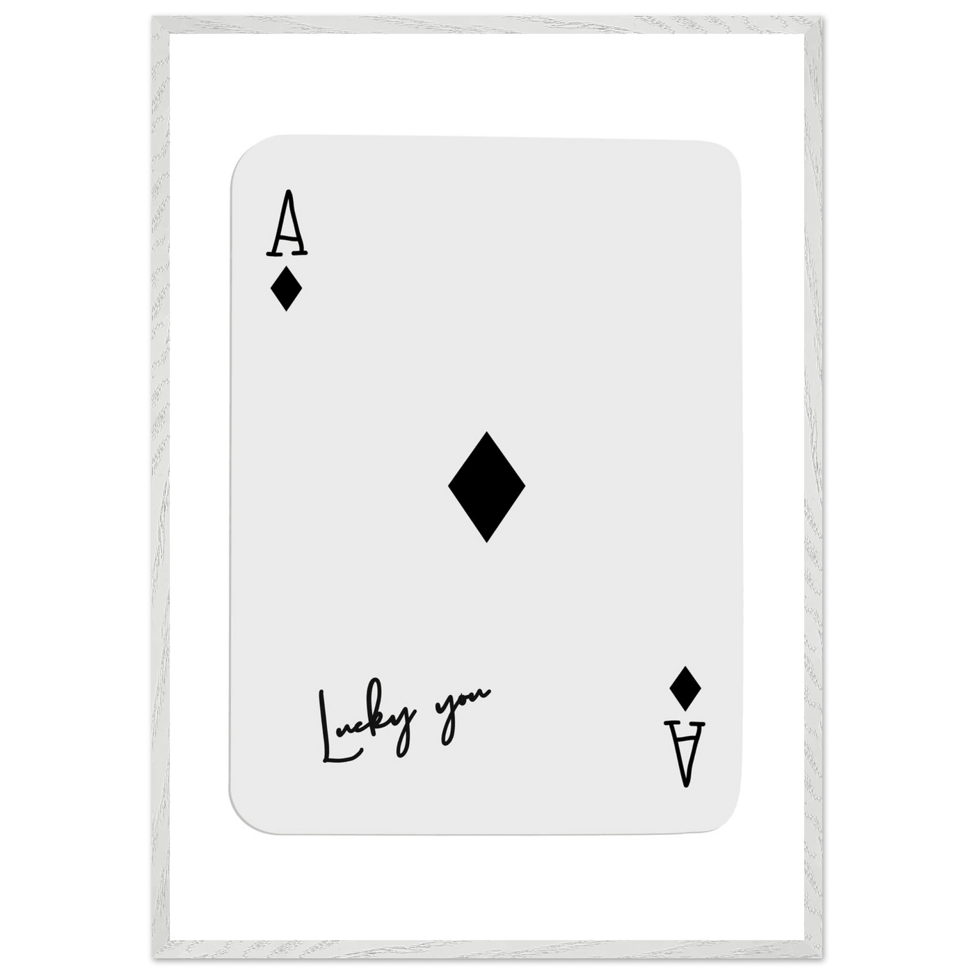 Lucky You Ace of Diamonds Poker Card Print - Mounted Framed Poster Art, Eco-Friendly Wood Frame in Your Choice of Style - Vibrantwalls