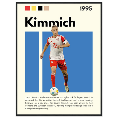 Joshua Kimmich Bayern Munich Framed Football Poster 60x80 cm 24x32″ Black frame Vibrantwalls
