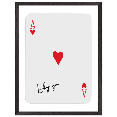 Lucky You Ace of Hearts Card Print - Framed Poker Art, Modern Design, Eco-Friendly Wood Frame - Vibrantwalls