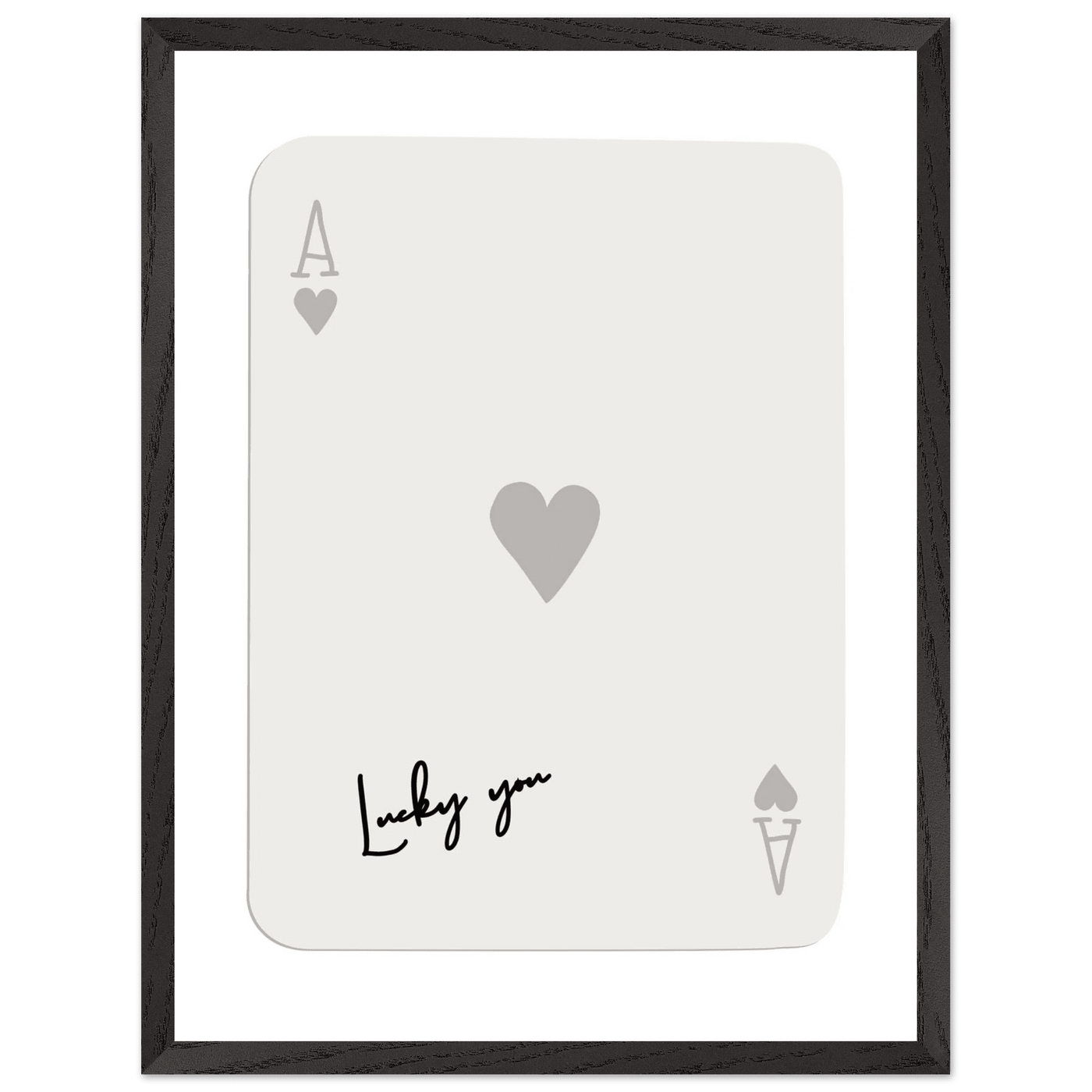 Lucky You Ace of Hearts Poker Card Print - Framed Eco-Friendly Wood Poster Art for Game Lovers - Vibrantwalls