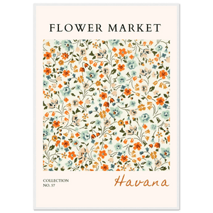 Flower Market 'Havana' Framed Poster – Vibrant Floral Art Print | Ready-to-Hang in Various Sizes & Frame Styles - Vibrantwalls