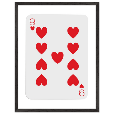 Bold Nine of Hearts Poker Card Print - Eco-Friendly Framed Poster Art in Your Choice of Frame & Size - Vibrantwalls