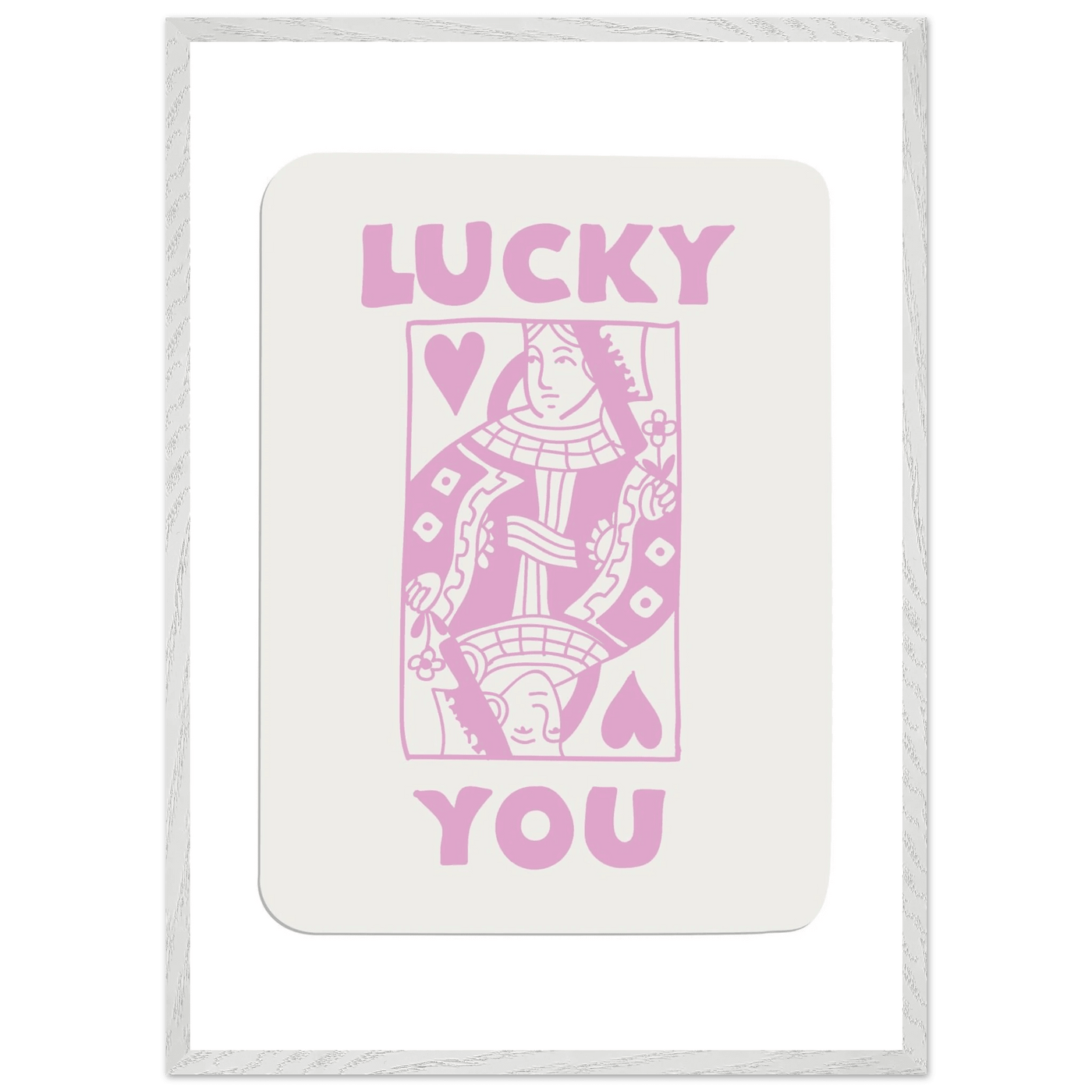 Lucky You Poker Card Art Print - Queen of Hearts Framed Poster, Pink & Cream Aesthetic Decor - Vibrantwalls