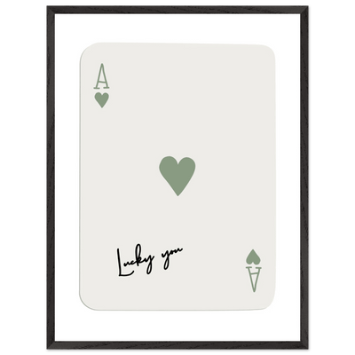 Lucky You Ace of Hearts Print - Botanical Green Framed Poster Art, Eco-Friendly Wood Frame & Choice of Finish - Vibrantwalls