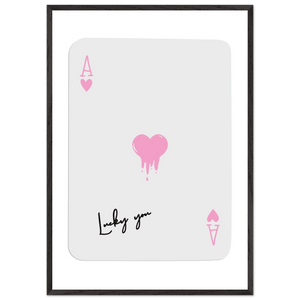 Lucky You - Ace of Hearts Drip Pink Print - Mounted Framed Poster Art with Eco-Friendly Wood Frame - Vibrantwalls