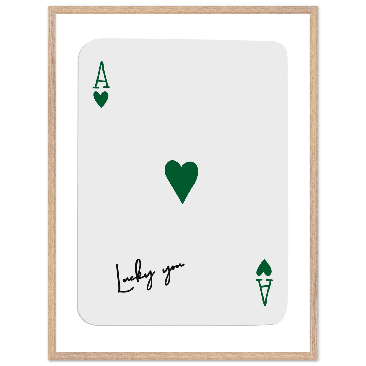 Lucky You Ace of Hearts Poker Card Art - Eco-Friendly Framed Print with Deep Green Accent - Vibrantwalls