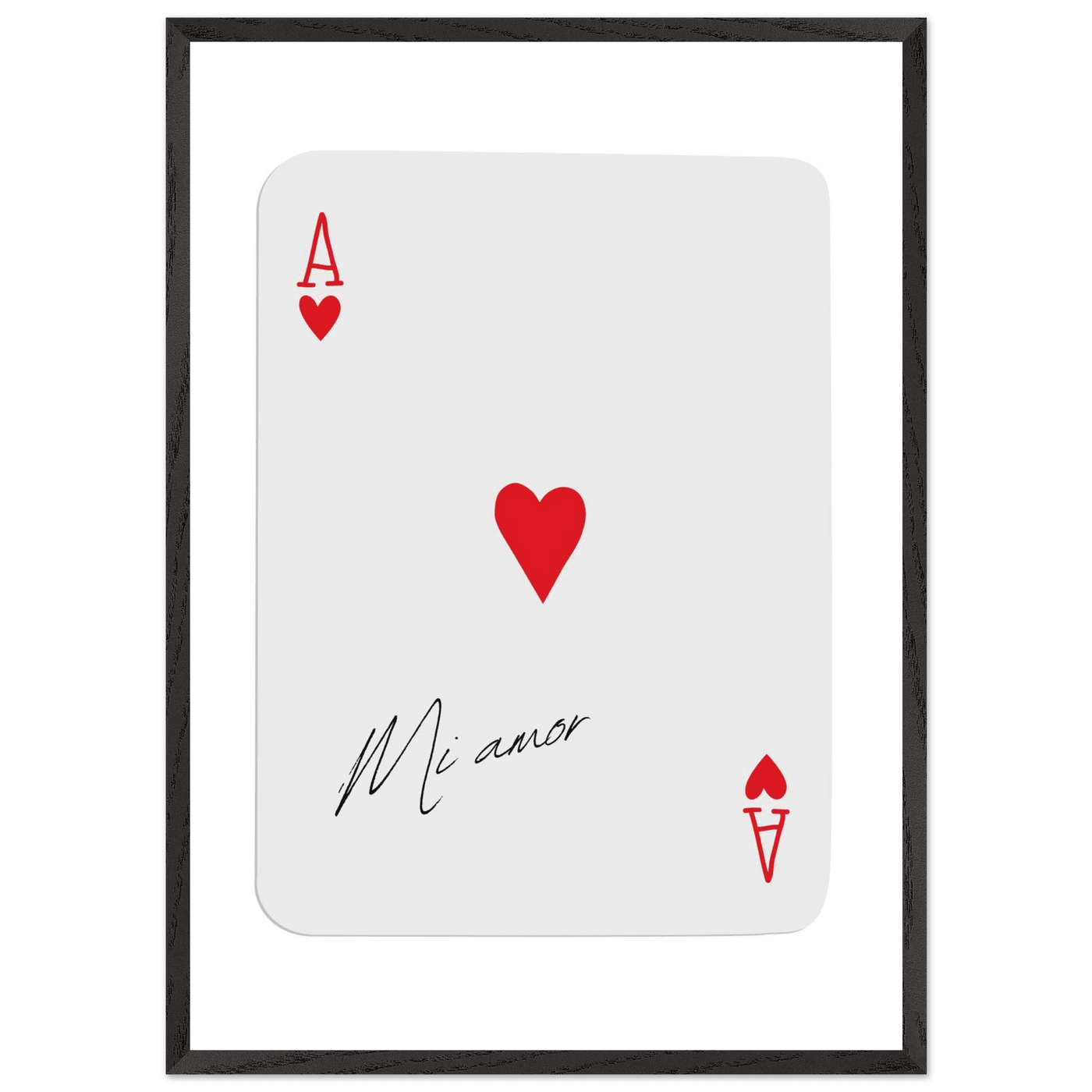 Mi Amor Ace of Hearts - Framed Poker Card Art Print, Eco-Friendly Wood Frame & Shatterproof Plexiglass - Vibrantwalls