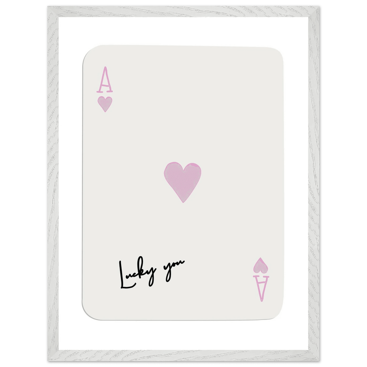 Lucky You Ace of Hearts Poker Card Print - Mounted Framed Wall Art, Eco-Friendly Wood Frame & Soft Pink Hues - Vibrantwalls