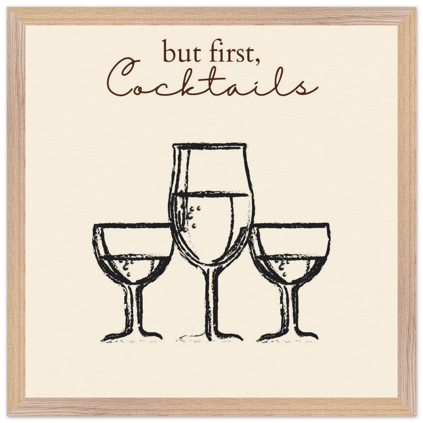 But First Cocktails - Vibrantwalls