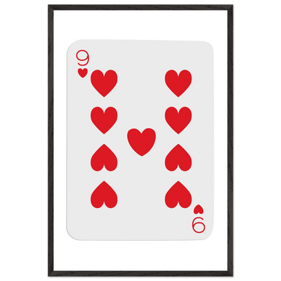 Bold Nine of Hearts Poker Card Print - Eco-Friendly Framed Poster Art in Your Choice of Frame & Size - Vibrantwalls