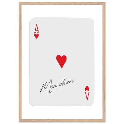 Ace of Hearts 'Mon Cheri' Art Print - Elegant Framed Poster, Eco-Friendly Wood Frame - Vibrantwalls