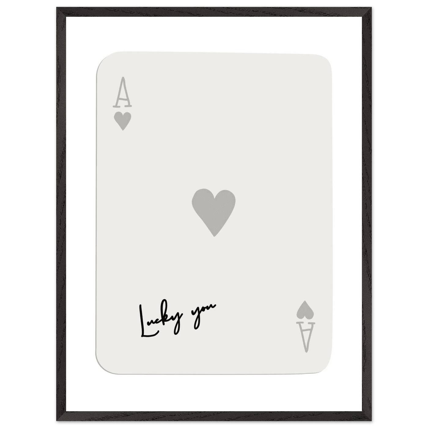 Lucky You Ace of Hearts Poker Card Print - Framed Eco-Friendly Wood Poster Art for Game Lovers - Vibrantwalls
