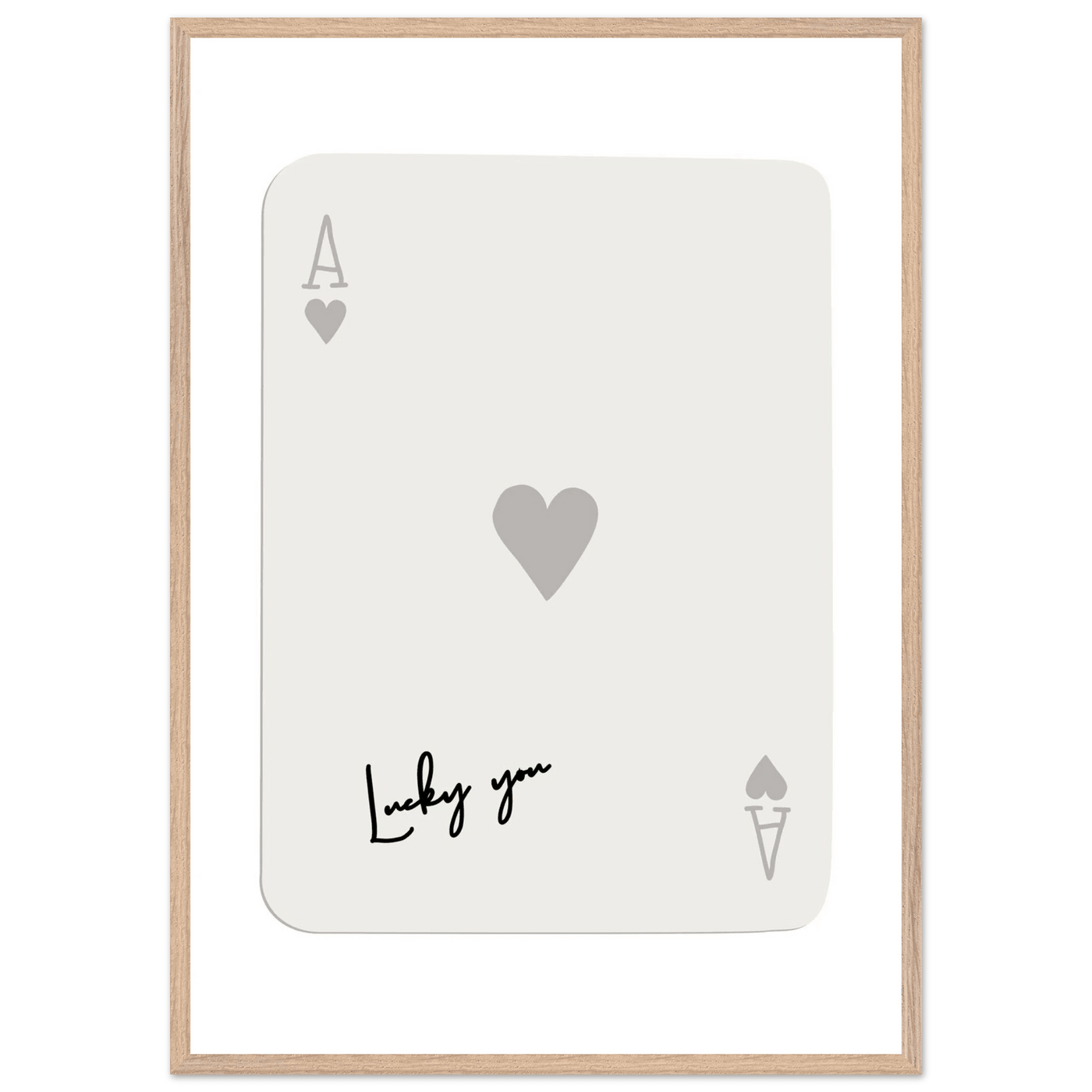 Lucky You Ace of Hearts Poker Card Print - Framed Eco-Friendly Wood Poster Art for Game Lovers - Vibrantwalls