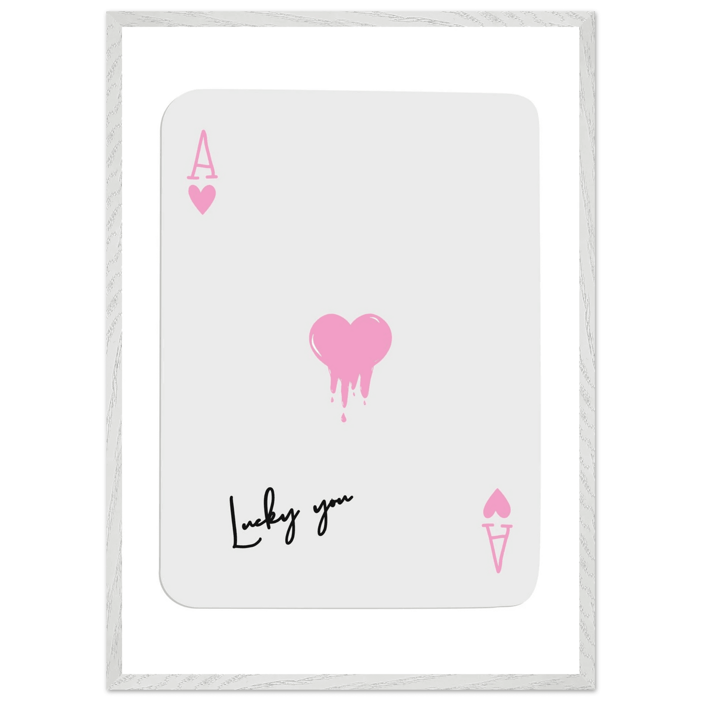 Lucky You - Ace of Hearts Drip Pink Print - Mounted Framed Poster Art with Eco-Friendly Wood Frame - Vibrantwalls