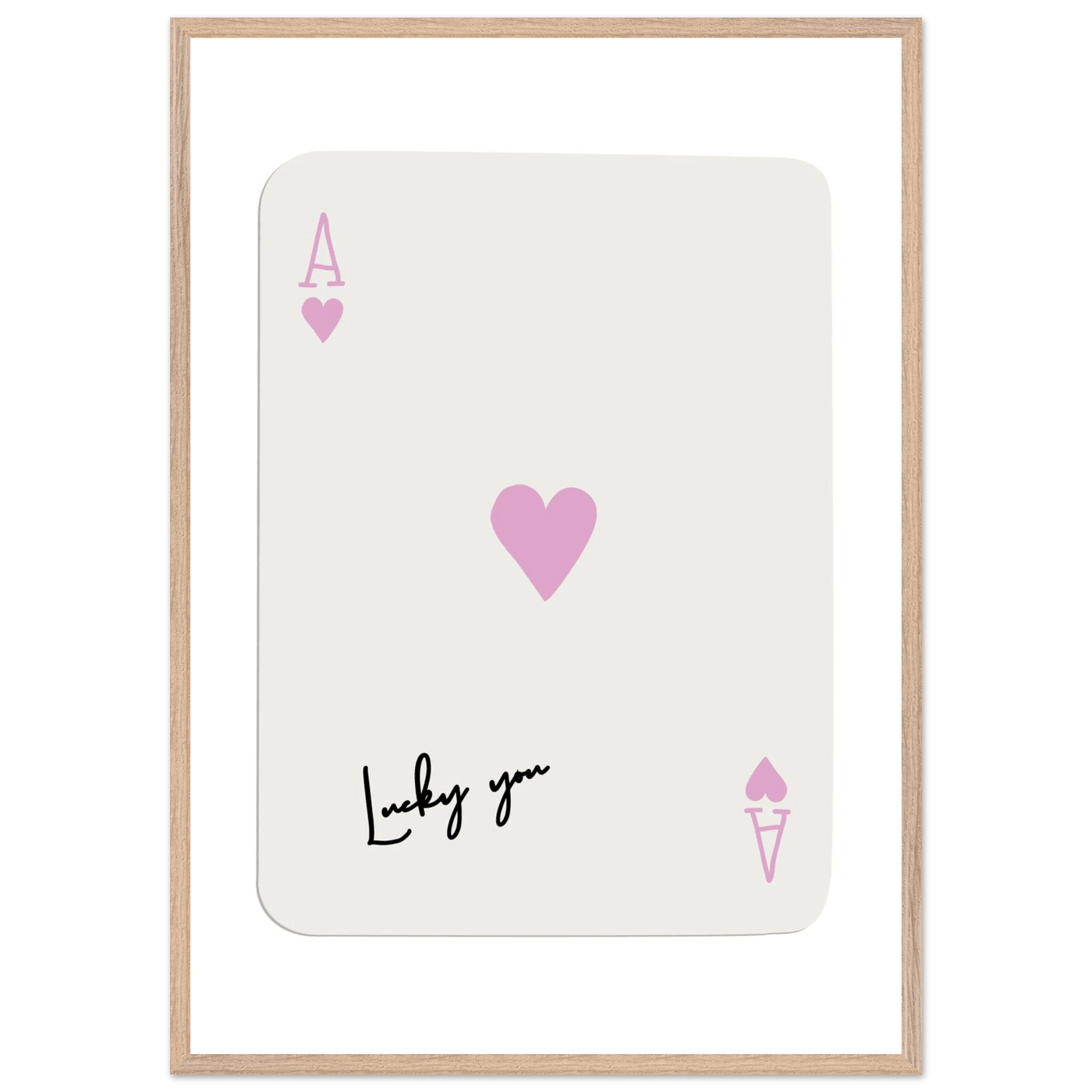 Lucky You Ace of Hearts Poker Card Print - Mounted Framed Wall Art, Eco-Friendly Wood Frame & Soft Pink Hues - Vibrantwalls