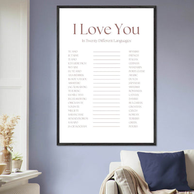 I Love You in 20 Languages - Mounted Framed Art Print, Eco-Friendly Wood Frame in Your Choice of Style - Vibrantwalls