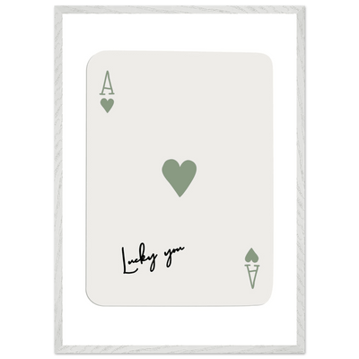 Lucky You Ace of Hearts Print - Botanical Green Framed Poster Art, Eco-Friendly Wood Frame & Choice of Finish - Vibrantwalls