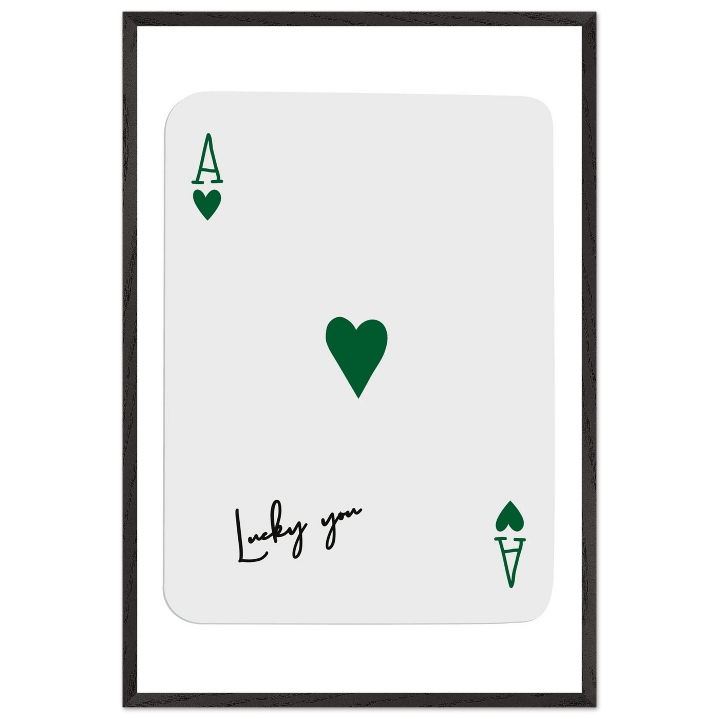 Lucky You Ace of Hearts Poker Card Art - Eco-Friendly Framed Print with Deep Green Accent - Vibrantwalls