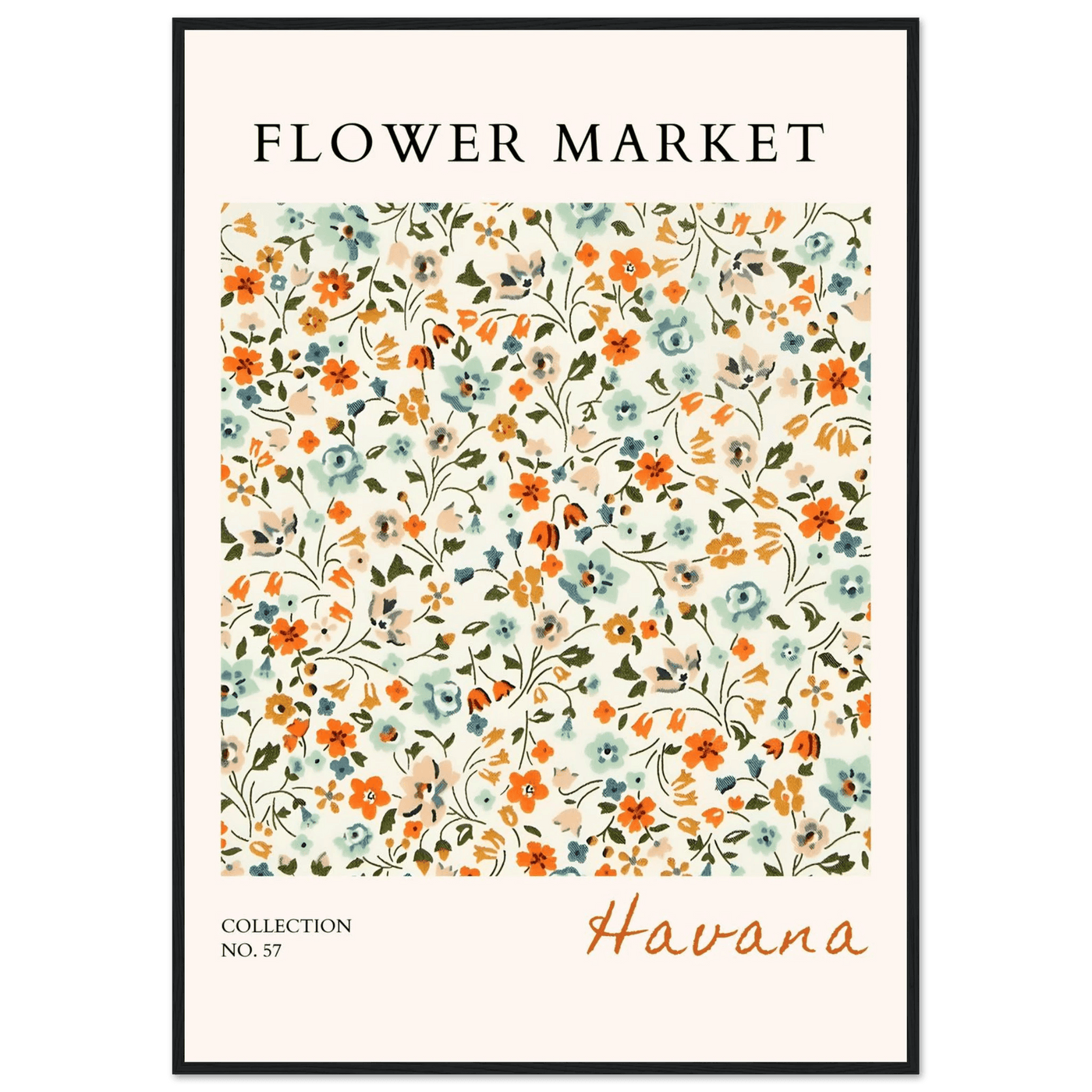 Flower Market 'Havana' Framed Poster – Vibrant Floral Art Print | Ready-to-Hang in Various Sizes & Frame Styles - Vibrantwalls