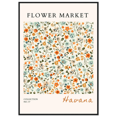 Flower Market 'Havana' Framed Poster – Vibrant Floral Art Print | Ready-to-Hang in Various Sizes & Frame Styles - Vibrantwalls