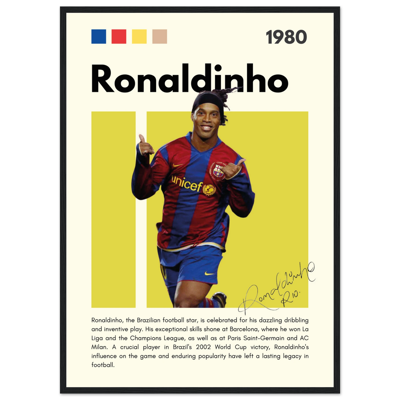 Ronaldinho Barcelona Football Legend Framed Brazil Poster 50x70 cm 20x28″ Black frame Vibrantwalls