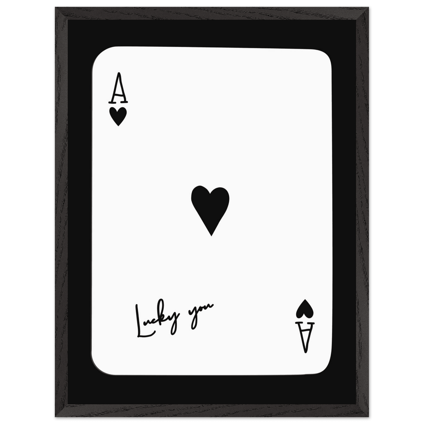 Ace of Hearts 'Lucky You' Framed Poker Card Art - Modern Black & White Print, Eco-Friendly Wood Frame - Vibrantwalls