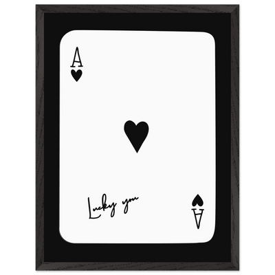 Ace of Hearts 'Lucky You' Framed Poker Card Art - Modern Black & White Print, Eco-Friendly Wood Frame - Vibrantwalls