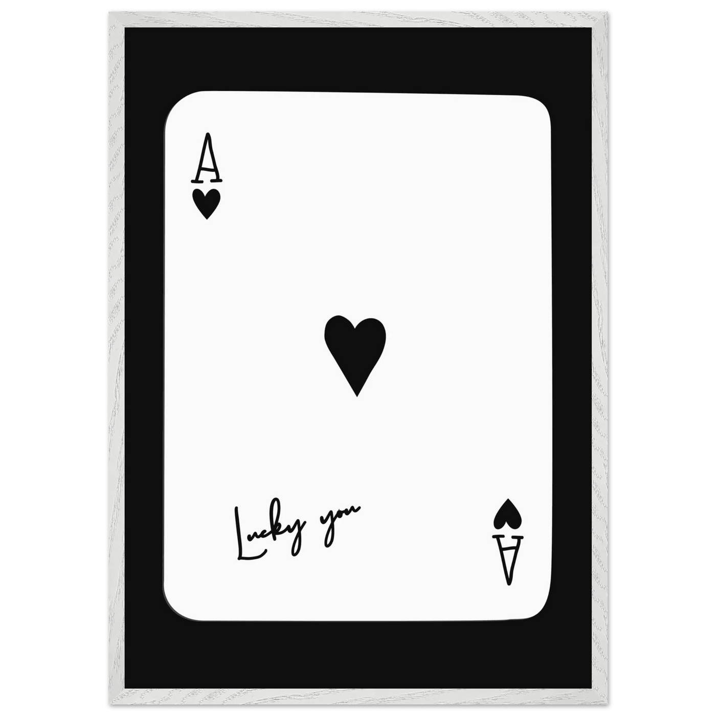 Ace of Hearts 'Lucky You' Framed Poker Card Art - Modern Black & White Print, Eco-Friendly Wood Frame - Vibrantwalls