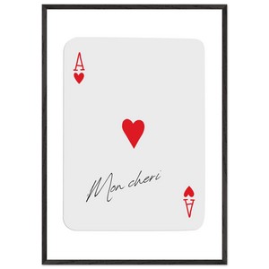 Ace of Hearts 'Mon Cheri' Art Print - Elegant Framed Poster, Eco-Friendly Wood Frame - Vibrantwalls