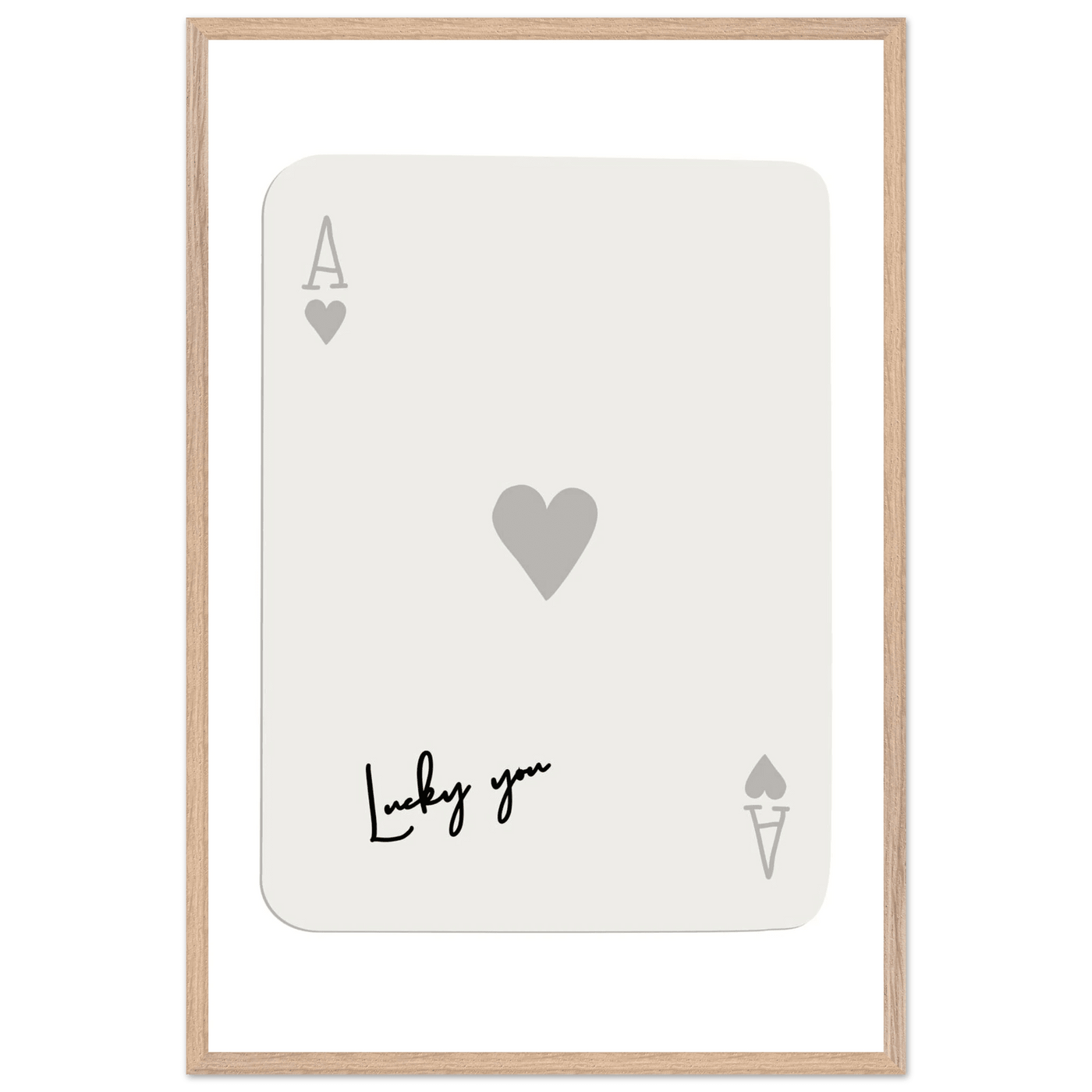 Lucky You Ace of Hearts Poker Card Print - Framed Eco-Friendly Wood Poster Art for Game Lovers - Vibrantwalls