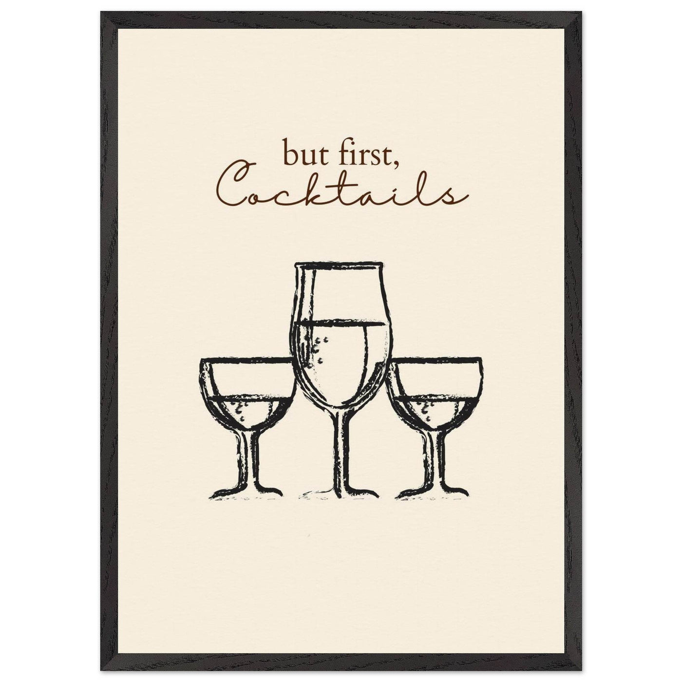 But First Cocktails - Vibrantwalls