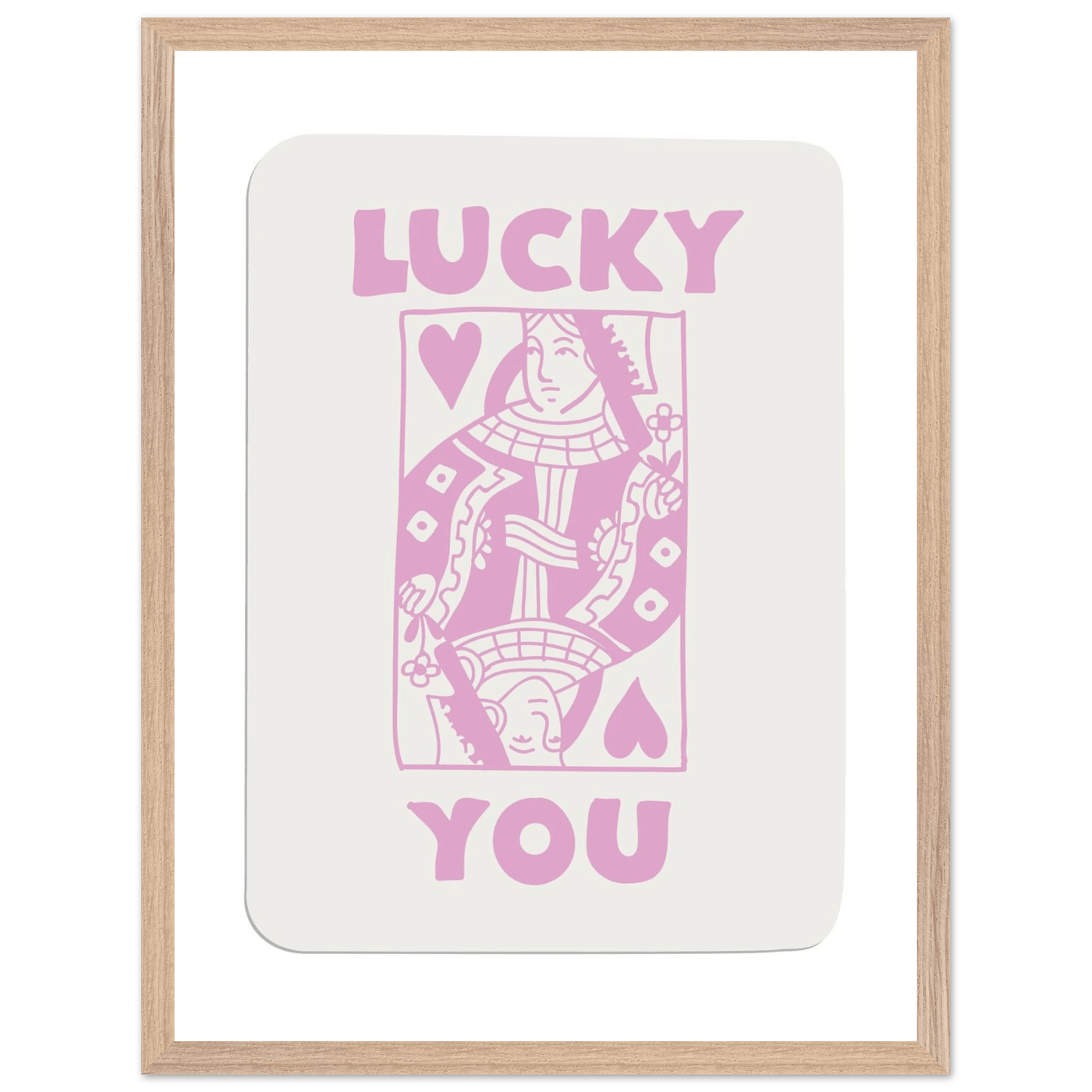 Lucky You Poker Card Art Print - Queen of Hearts Framed Poster, Pink & Cream Aesthetic Decor - Vibrantwalls