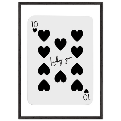 Lucky You 10 of Hearts Poker Card Print - Framed Poster Art, Eco-Friendly Wood Frame in Multiple Sizes & Finishes - Vibrantwalls