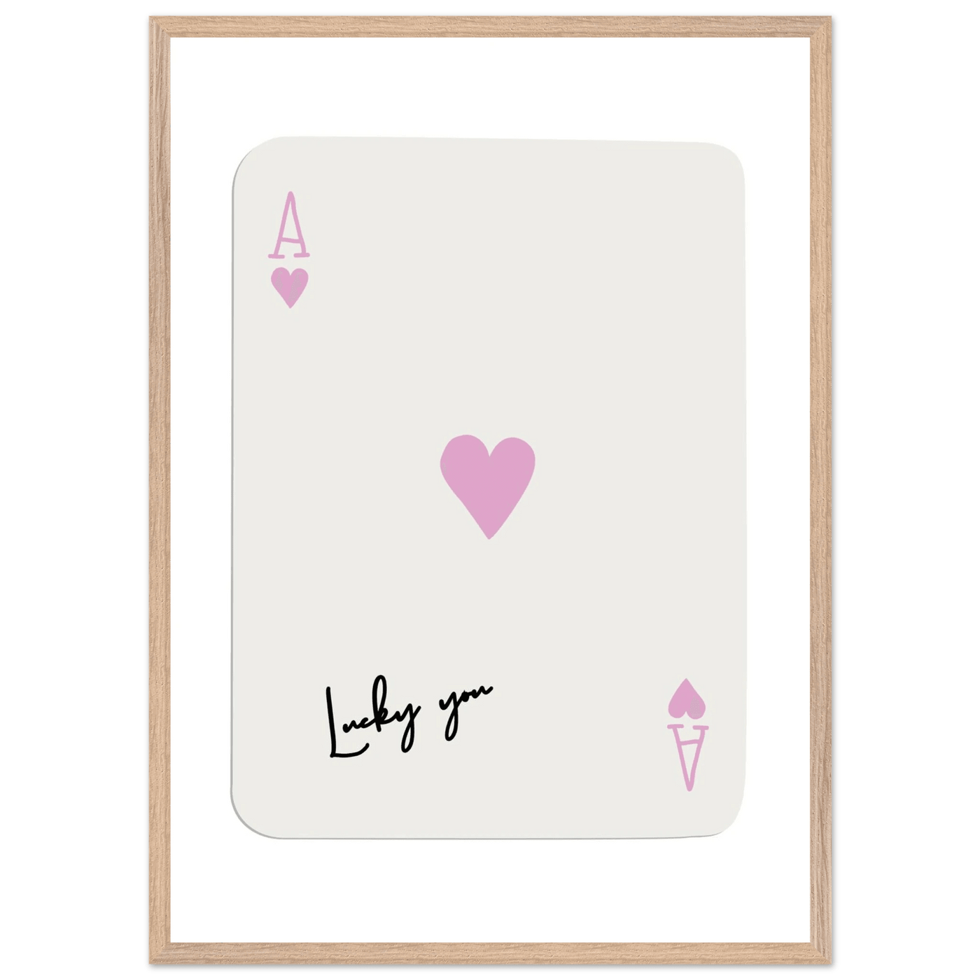 Lucky You Ace of Hearts Poker Card Print - Mounted Framed Wall Art, Eco-Friendly Wood Frame & Soft Pink Hues - Vibrantwalls