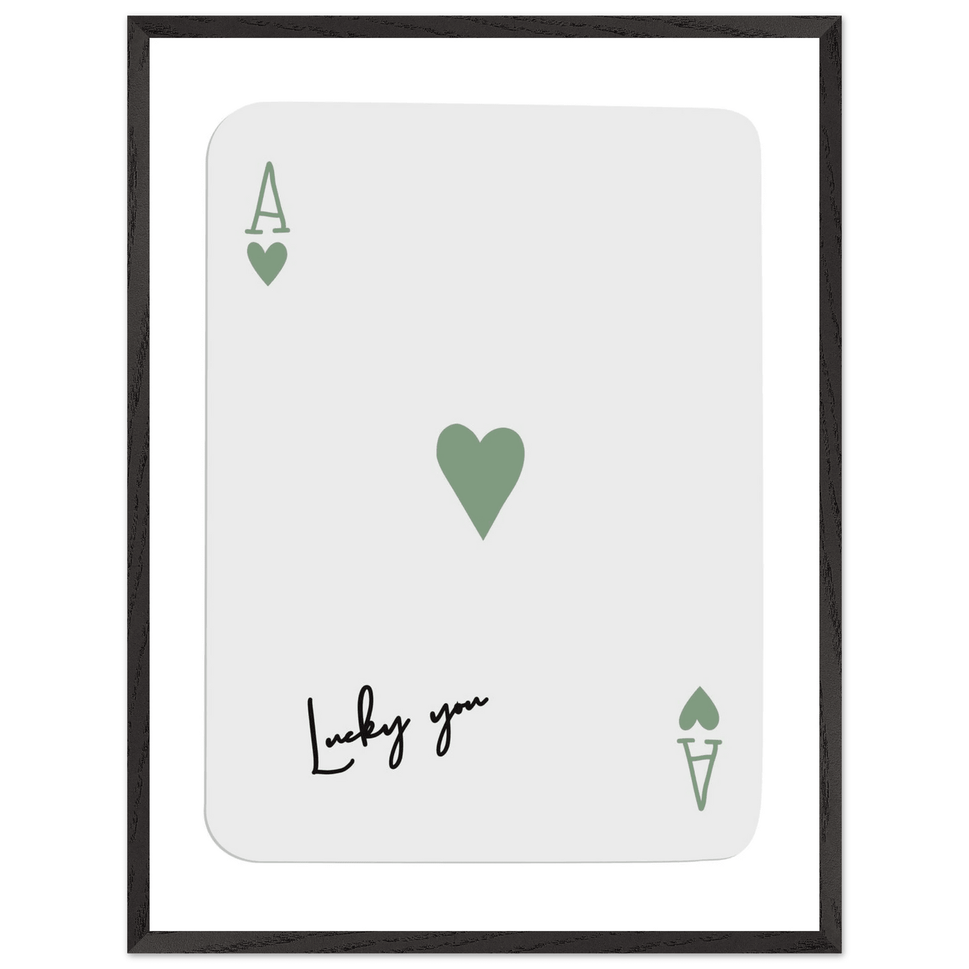 Lucky You Ace of Hearts Poker Card Print - Mounted Framed Poster Art, Eco-Friendly Wood Frame - Vibrantwalls