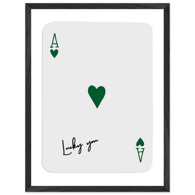 Lucky You Ace of Hearts Poker Card Art - Eco-Friendly Framed Print with Deep Green Accent - Vibrantwalls