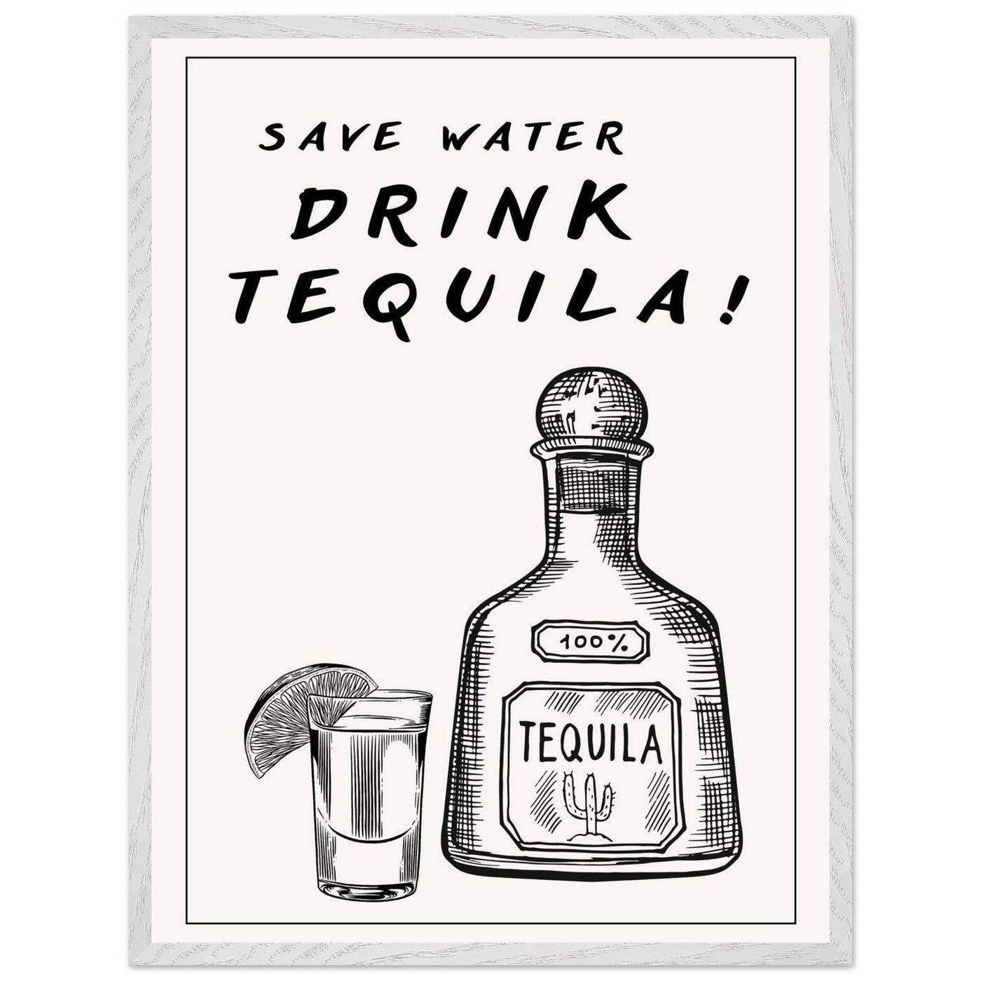 Save Water Drink Tequila Fun Bar - Vibrantwalls