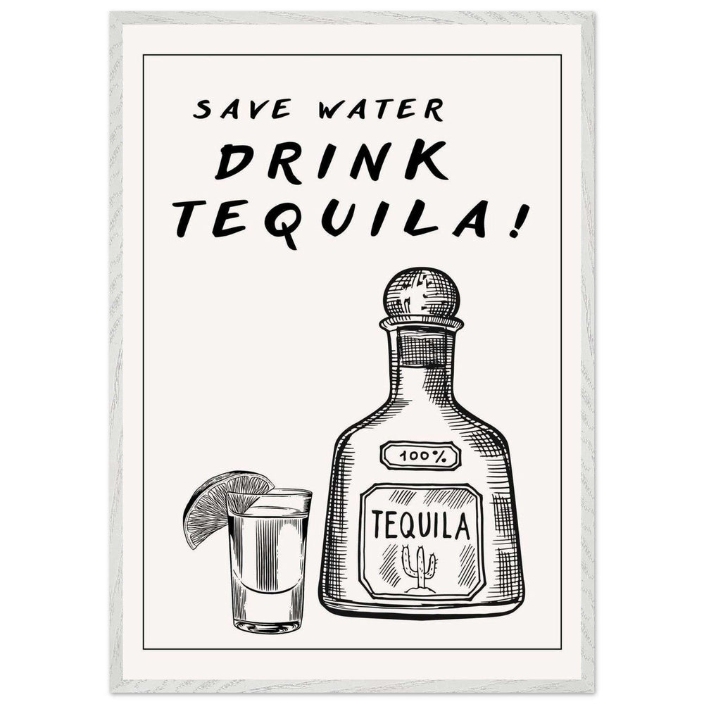Save Water Drink Tequila Fun Bar Wall Art - Vibrantwalls