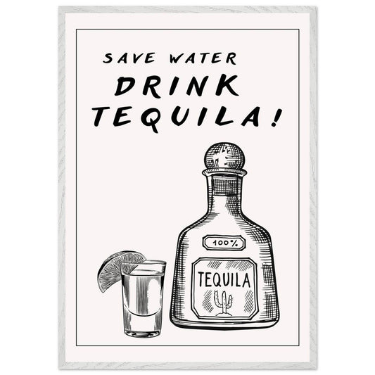Save Water Drink Tequila Fun Bar - Vibrantwalls