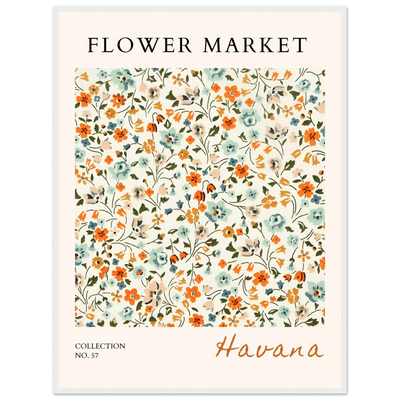 Flower Market 'Havana' Framed Poster – Vibrant Floral Art Print | Ready-to-Hang in Various Sizes & Frame Styles - Vibrantwalls