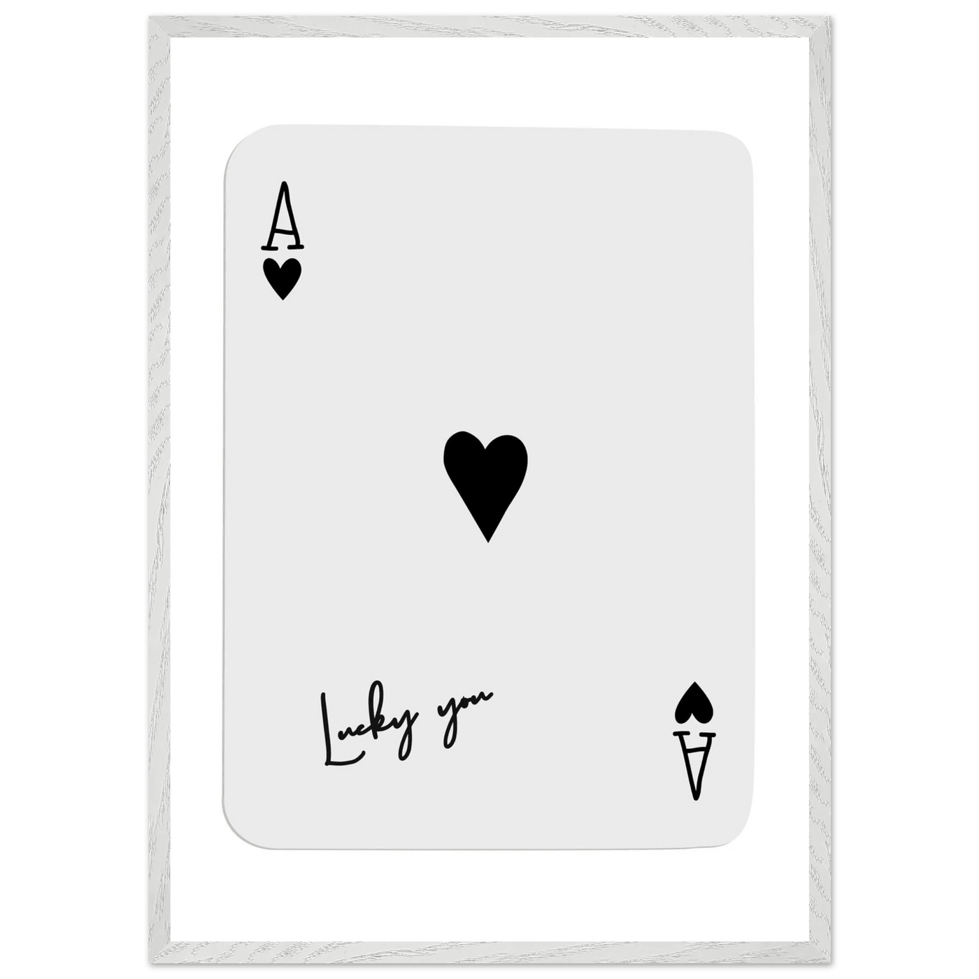 Lucky You Ace of Hearts Poker Card Print - Framed Wall Art, Eco-Friendly Wood Frame in Black, White, or Natural - Vibrantwalls